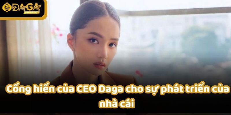 Minh Ngọc đã cải tiến chất lượng sản phẩm và dịch vụ tại Daga