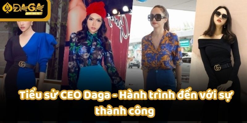 CEO Daga- Hoàng Thị Minh Ngọc lãnh đạo hệ thống giải trí với tầm nhìn chiến lược.